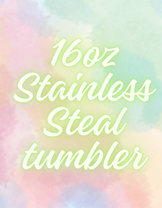 16oz Stainless steel Cups